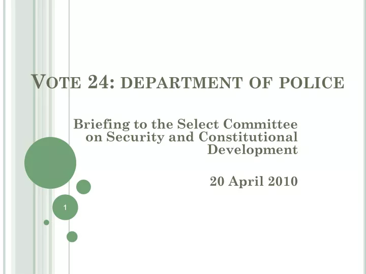 vote 24 department of police