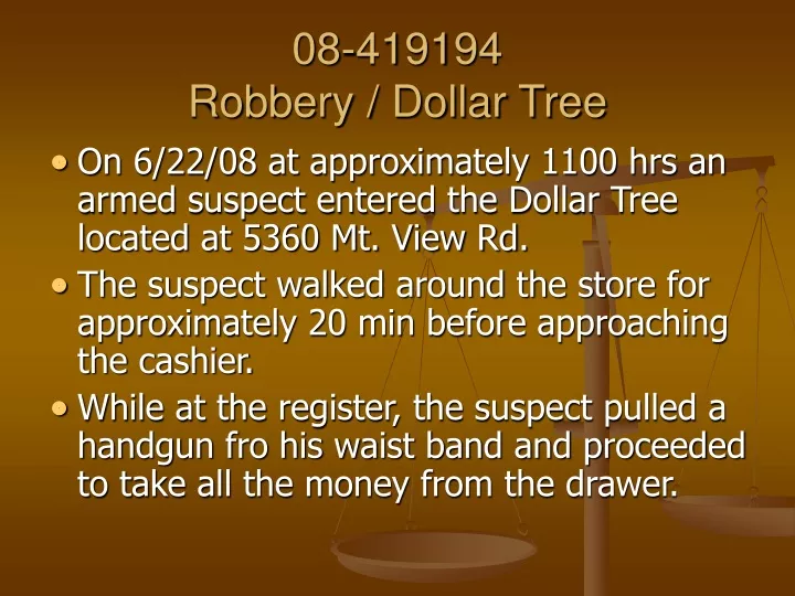 08 419194 robbery dollar tree