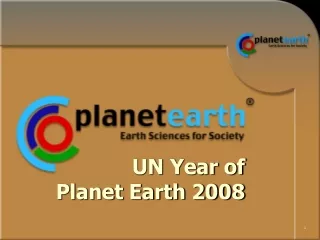 UN Year of  Planet Earth 2008