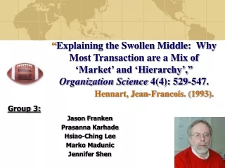 Group 3: Jason Franken Prasanna Karhade  Hsiao-Ching Lee  Marko Madunic Jennifer Shen