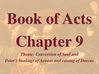 Book of Acts  Chapter 9