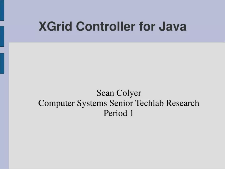 sean colyer computer systems senior techlab research period 1