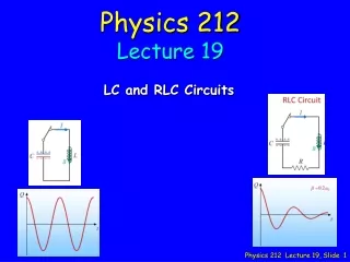 Physics 212 Lecture 19