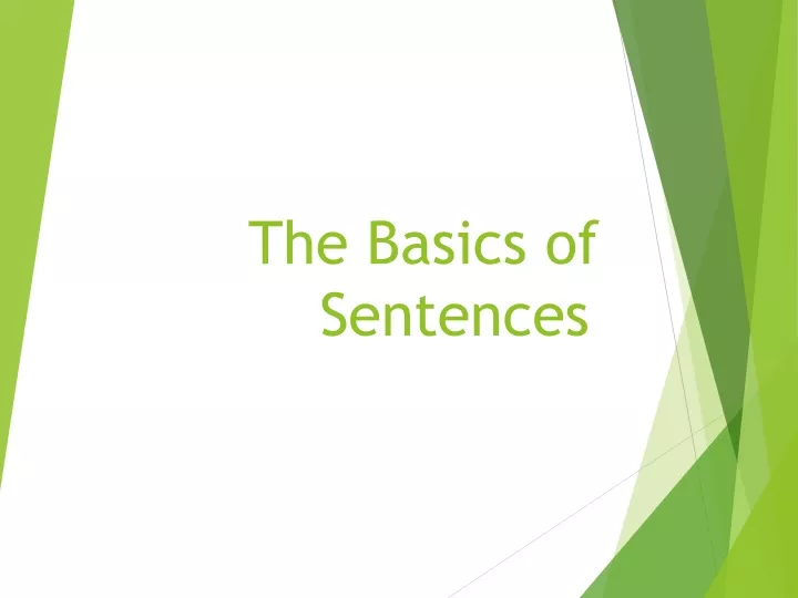 the basics of sentences