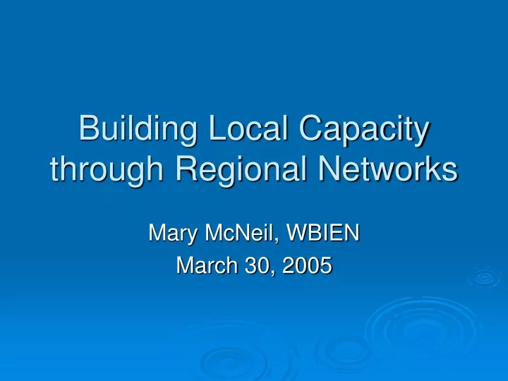 building local capacity through regional networks