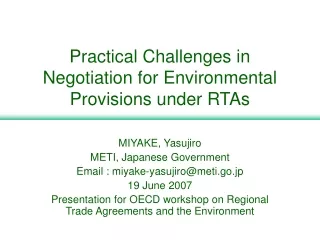 Practical Challenges in Negotiation for Environmental Provisions under RTAs