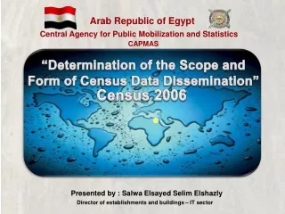 “Determination of the Scope and Form of Census Data Dissemination”