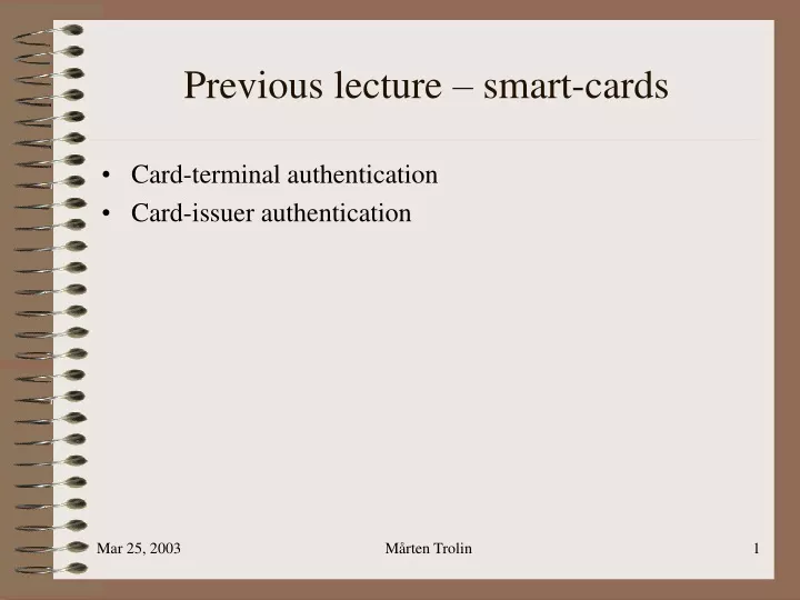 previous lecture smart cards