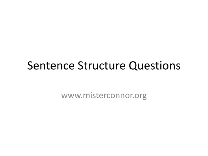 sentence structure questions