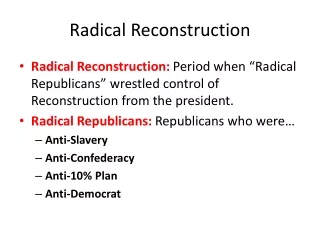 Radical Reconstruction