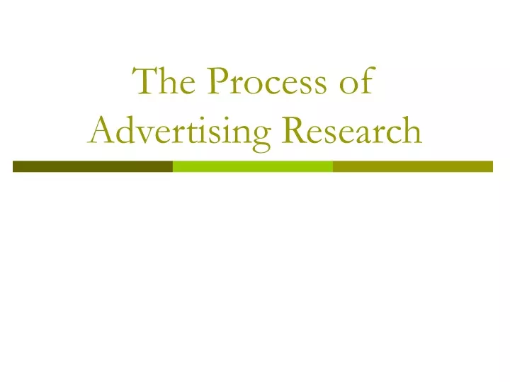 the process of advertising research