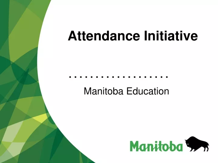 attendance initiative