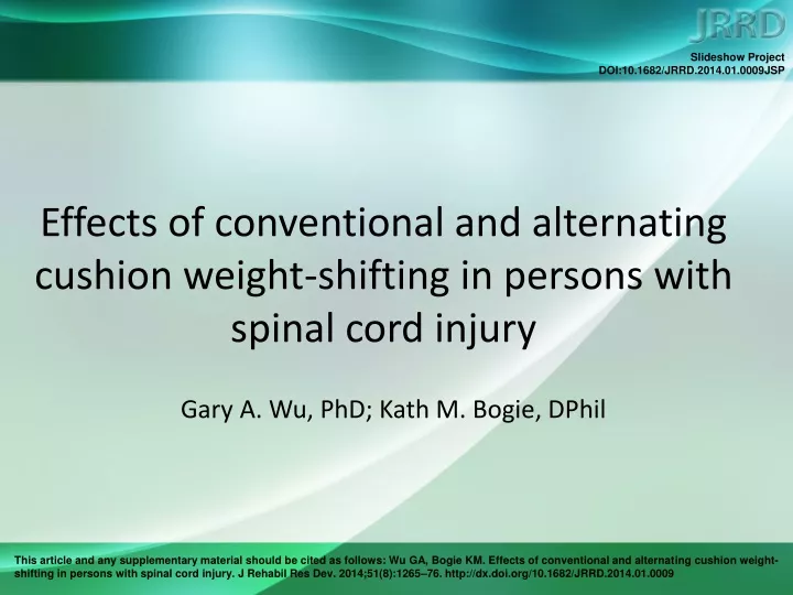 effects of conventional and alternating cushion weight shifting in persons with spinal cord injury