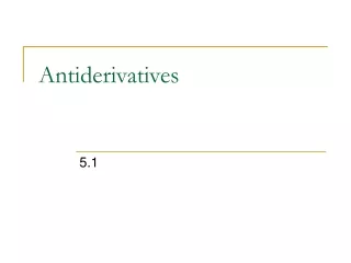 Antiderivatives