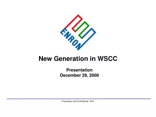 New Generation in WSCC
