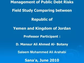Management of Public Debt Risks  Field Study Comparing between Republic of