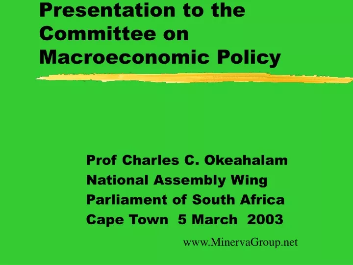 presentation to the committee on macroeconomic policy