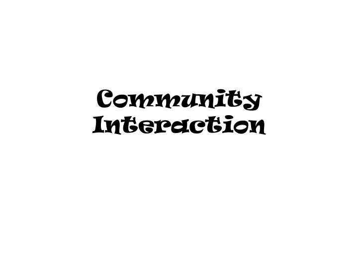 community interaction