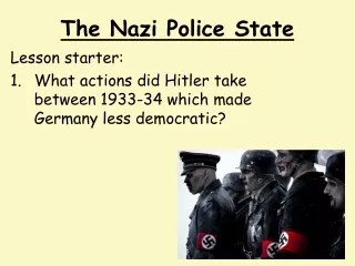 The Nazi Police State