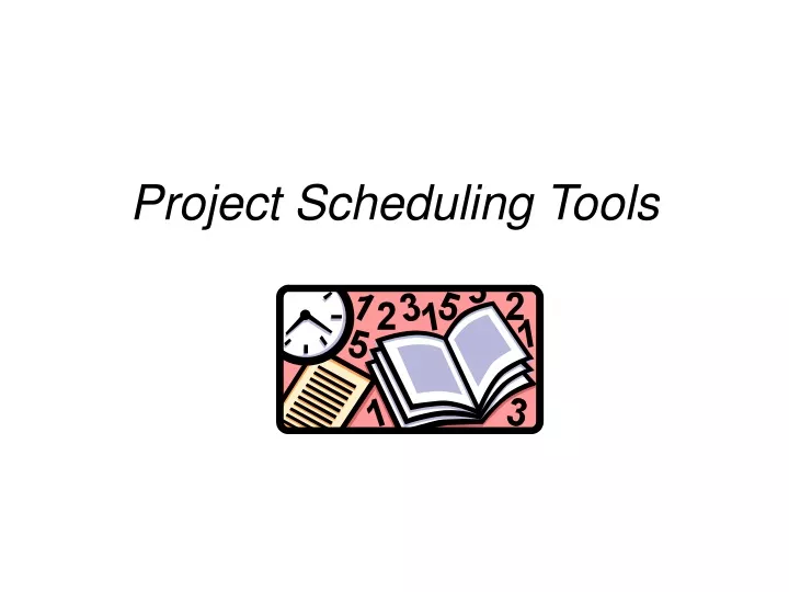 project scheduling tools