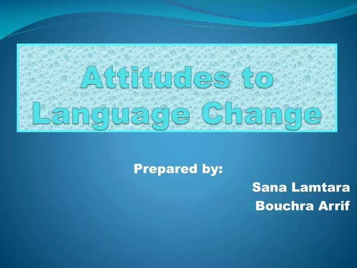 attitudes to language change