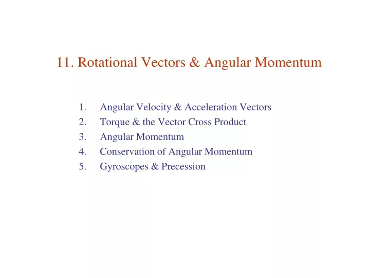 11 rotational vectors angular momentum