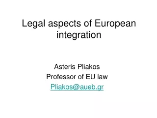 Legal aspects of European integration
