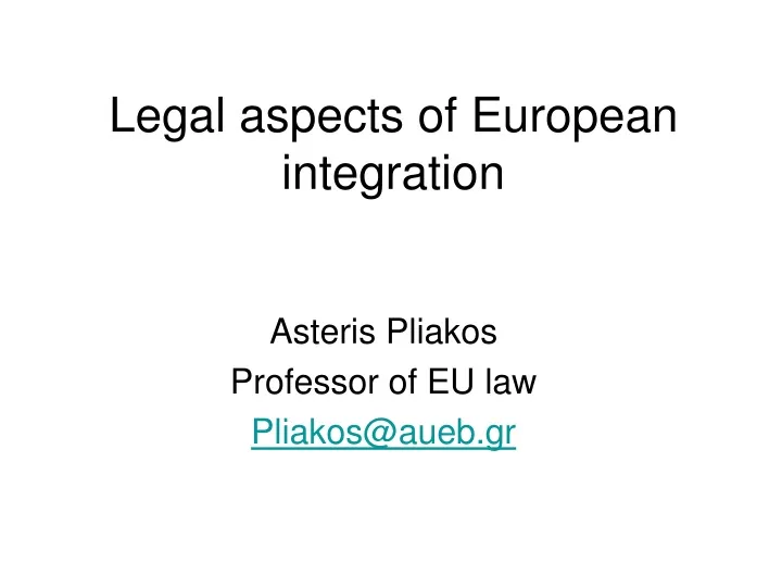 legal aspects of european integration