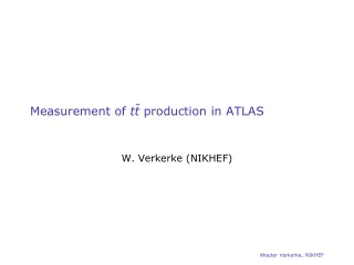 Measurement of  tt  production in ATLAS