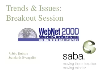 Trends &amp; Issues: Breakout Session