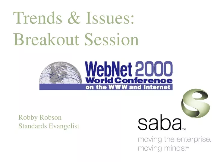 trends issues breakout session