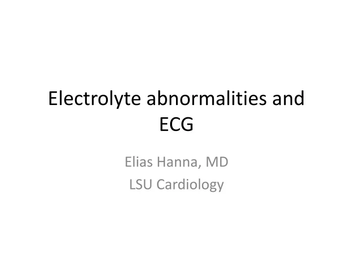 electrolyte abnormalities and ecg