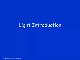 Light Introduction