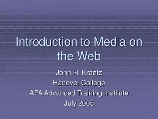 Introduction to Media on the Web