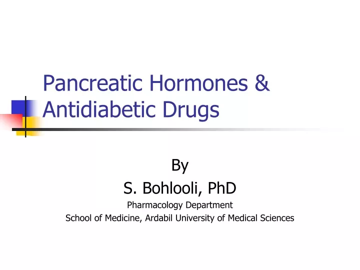 pancreatic hormones antidiabetic drugs