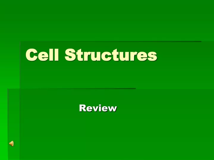 cell structures