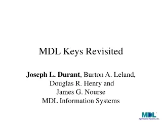MDL Keys Revisited