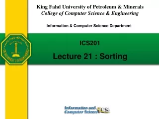 ICS201  Lecture 21 : Sorting