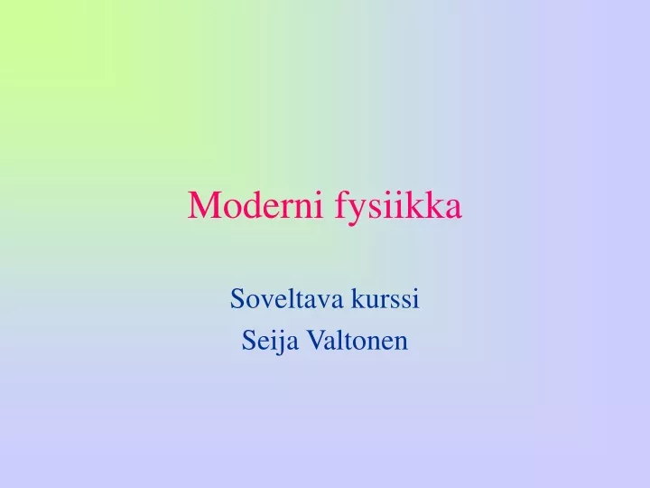 moderni fysiikka