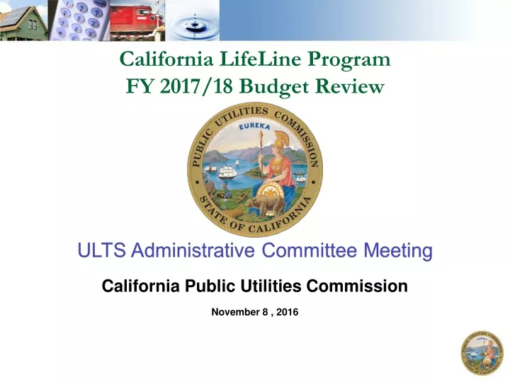 california lifeline program fy 2017 18 budget