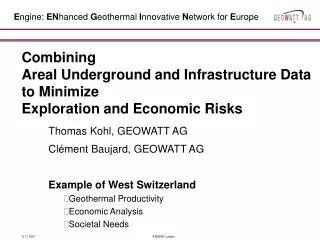 Combining  Areal Underground and Infrastructure Data to Minimize  Exploration and Economic Risks