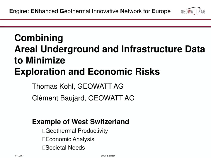 combining areal underground and infrastructure data to minimize exploration and economic risks