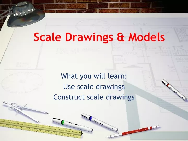 scale drawings models