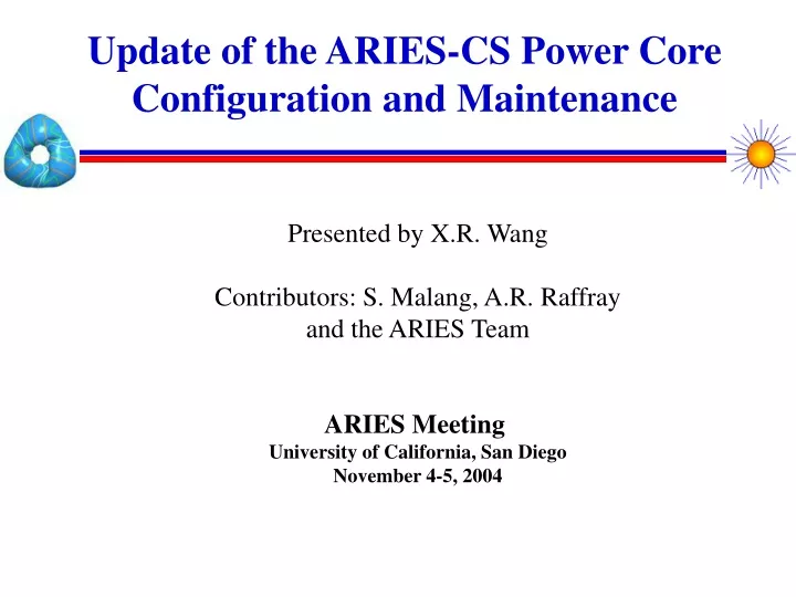 update of the aries cs power core configuration and maintenance
