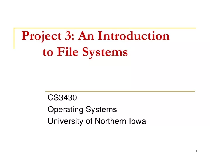 project 3 an introduction to file systems