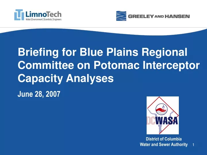 briefing for blue plains regional committee on potomac interceptor capacity analyses