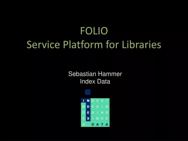 folio service platform for libraries