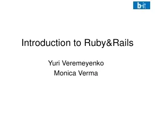 Introduction to Ruby&amp;Rails