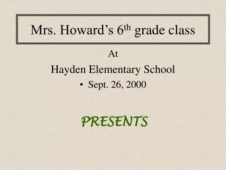 mrs howard s 6 th grade class