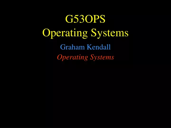 g5 3ops operating systems
